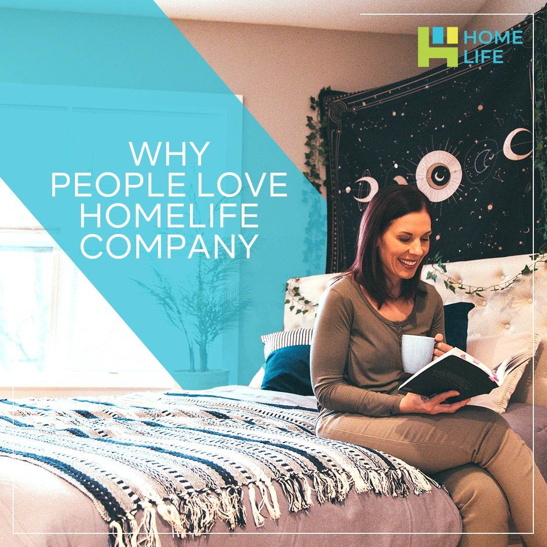 Why People Love HomeLife Company